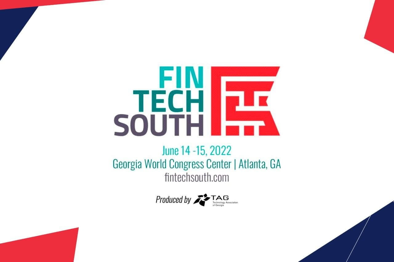 Fintech South 2022 - My First Professional Conference